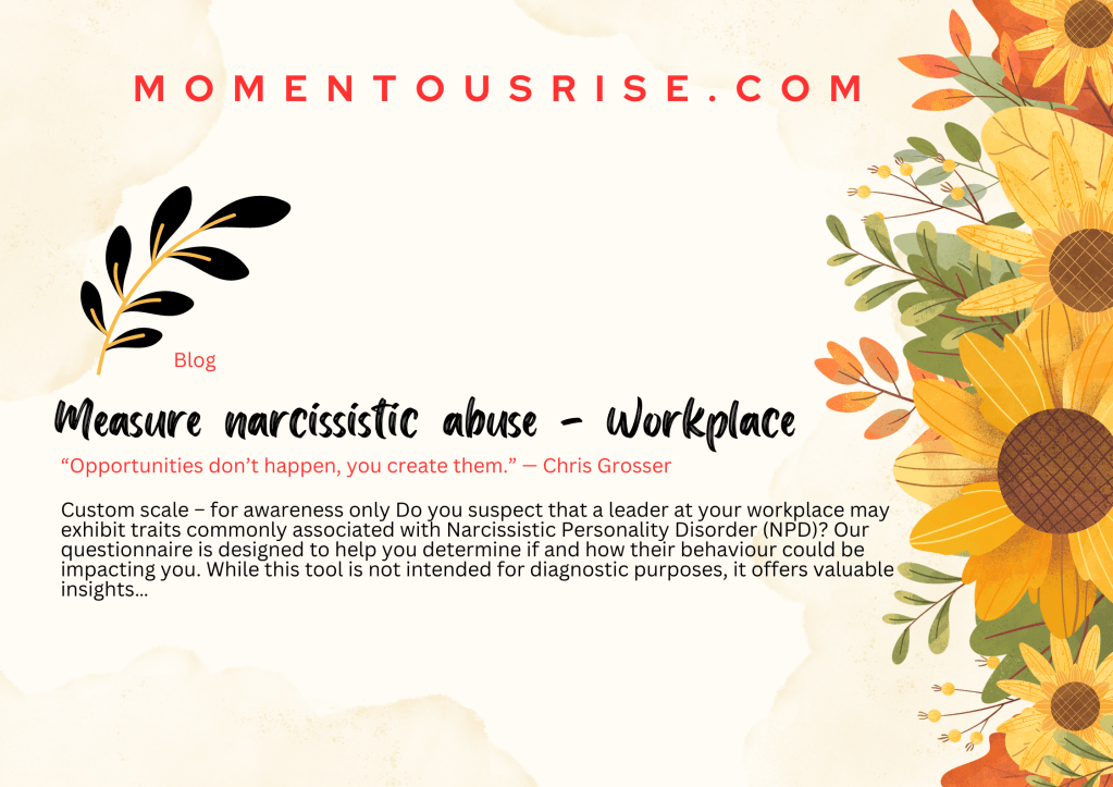 Narcissistic abuse impact at workplace (Measuring&nbsp;Scale)